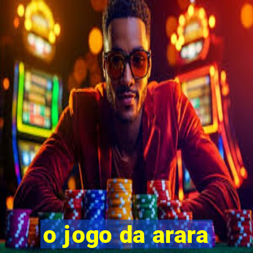 o jogo da arara